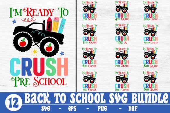 Back to School SVG Bundle Ready to Crush: Your All-in-One Design Toolkit for Every Grade Level