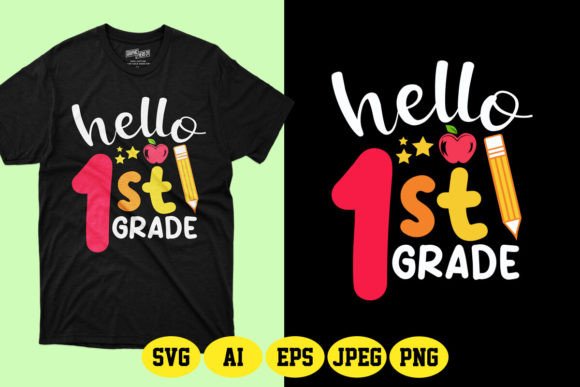 Hello 1st Grade Back to School SVG