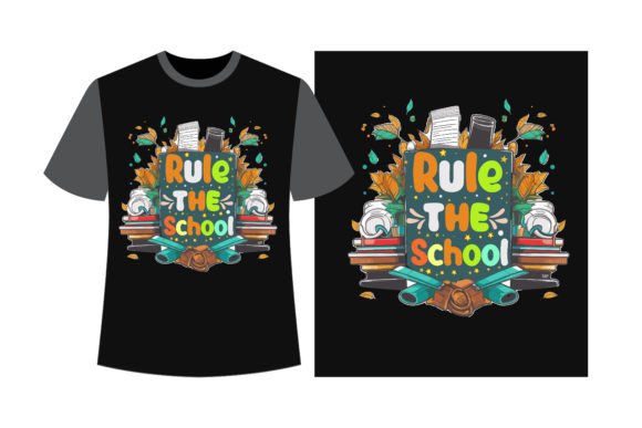 Rule the School Back to School T-shirt