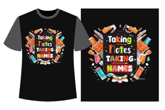 Taking Notes Taking Names Back to School
